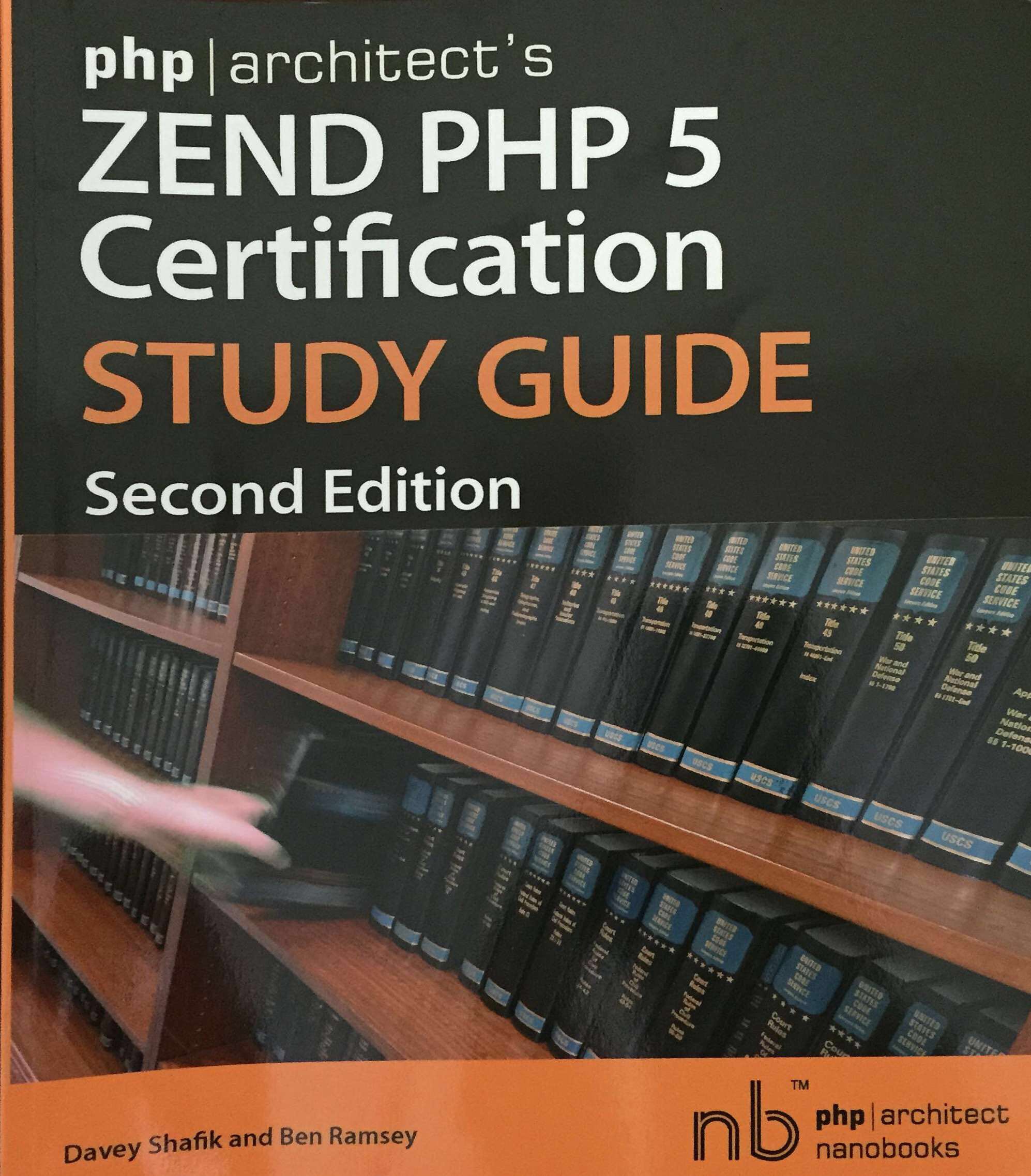 PHP Architect’s Zend PHP Certification Study Guide